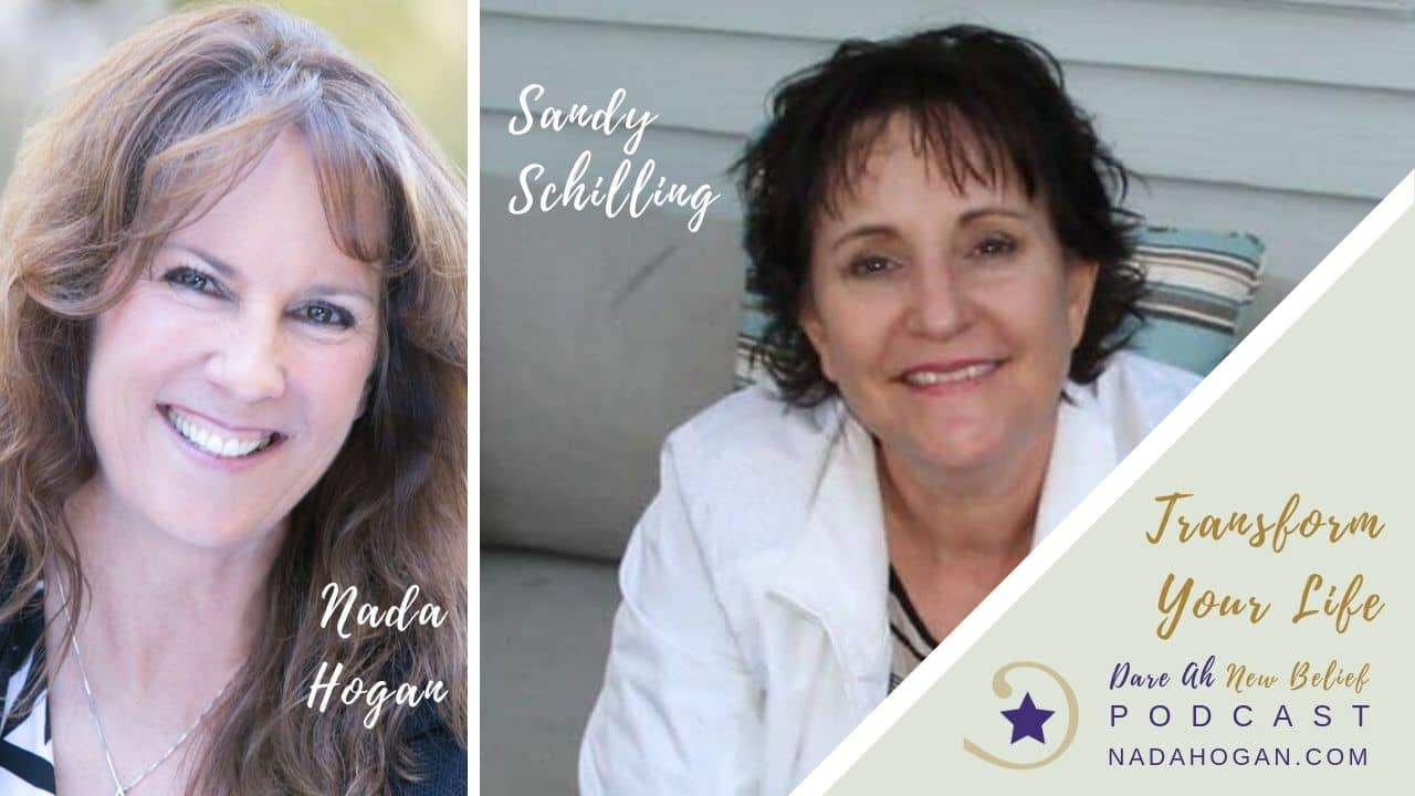Sandy Schilling Transform Your Life