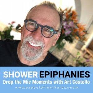 Art Costello Shower Epiphanies Podcast